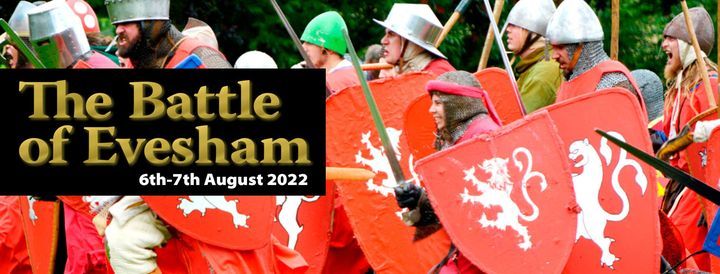 Battle of Evesham 2022 (6th-7th August 2022), Crown Meadow, Evesham, 6 ...