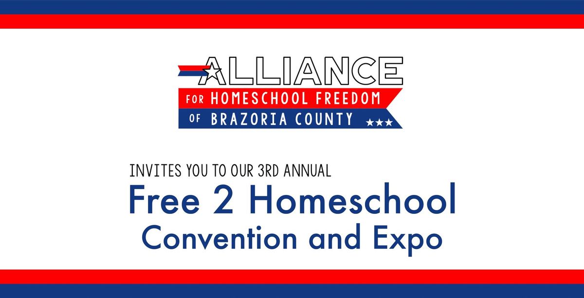 Free 2 Homeschool Convention and Expo
