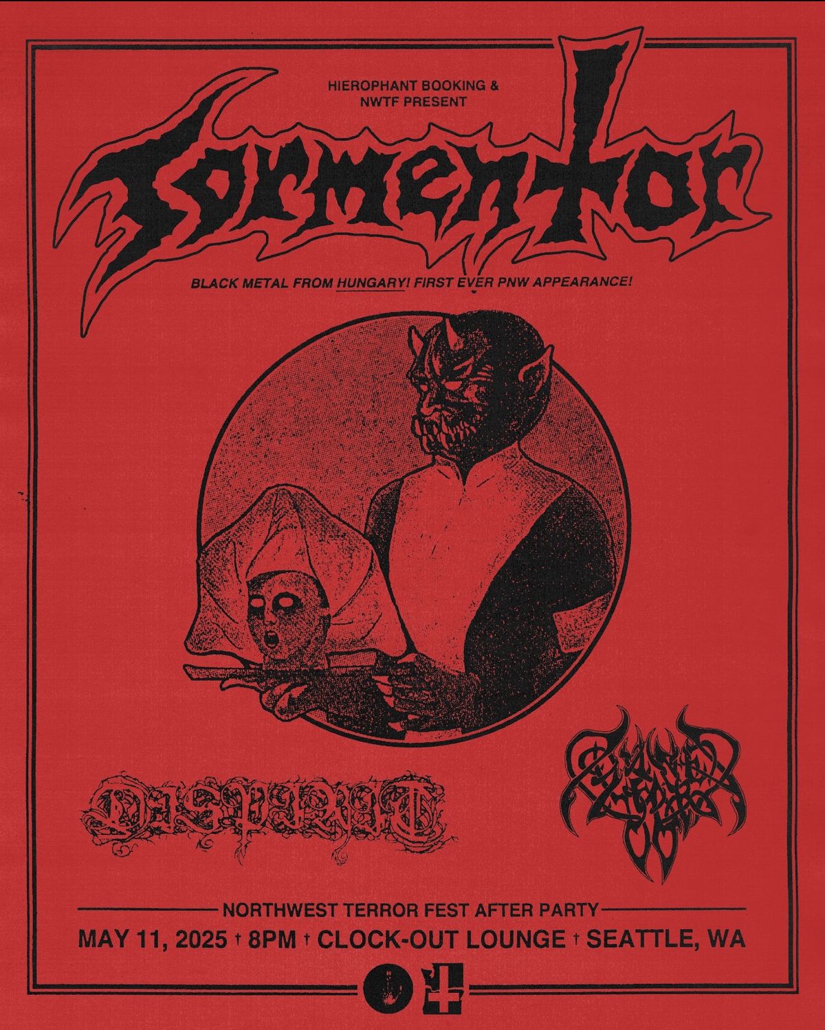 Hierophant Booking and NW Terror Fest Present: Tormentor (Hungary) w\/ Dispirit, Dune Mear