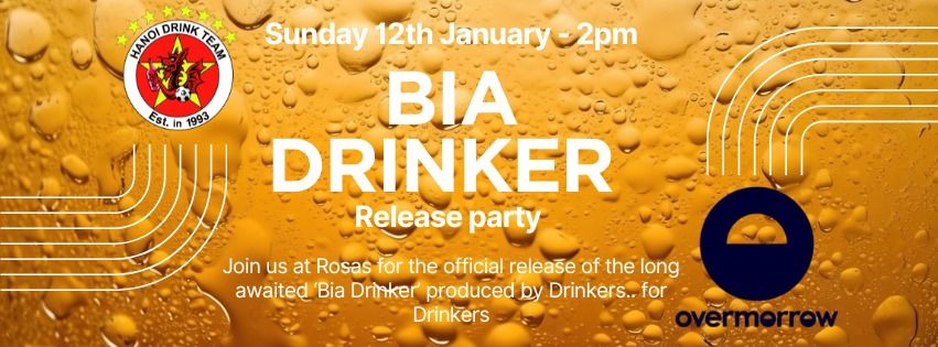 Bia Drinker Release Party