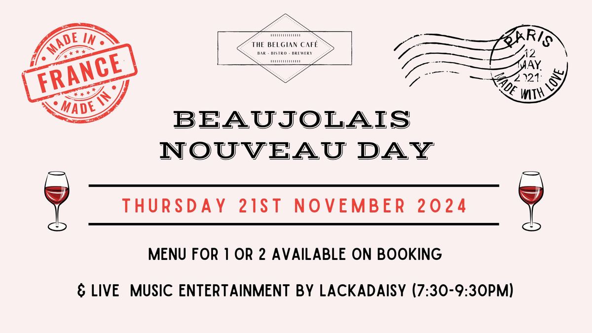 Beaujolais Nouveau Day @ The Belgian Caf\u00e9