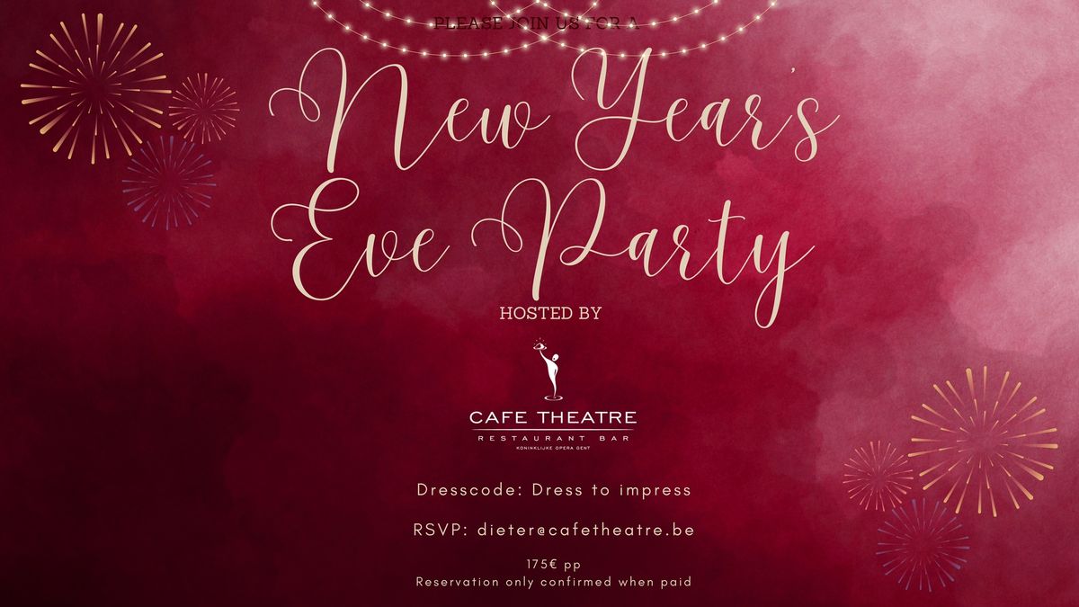 New year's eve @ Cafe Theatre