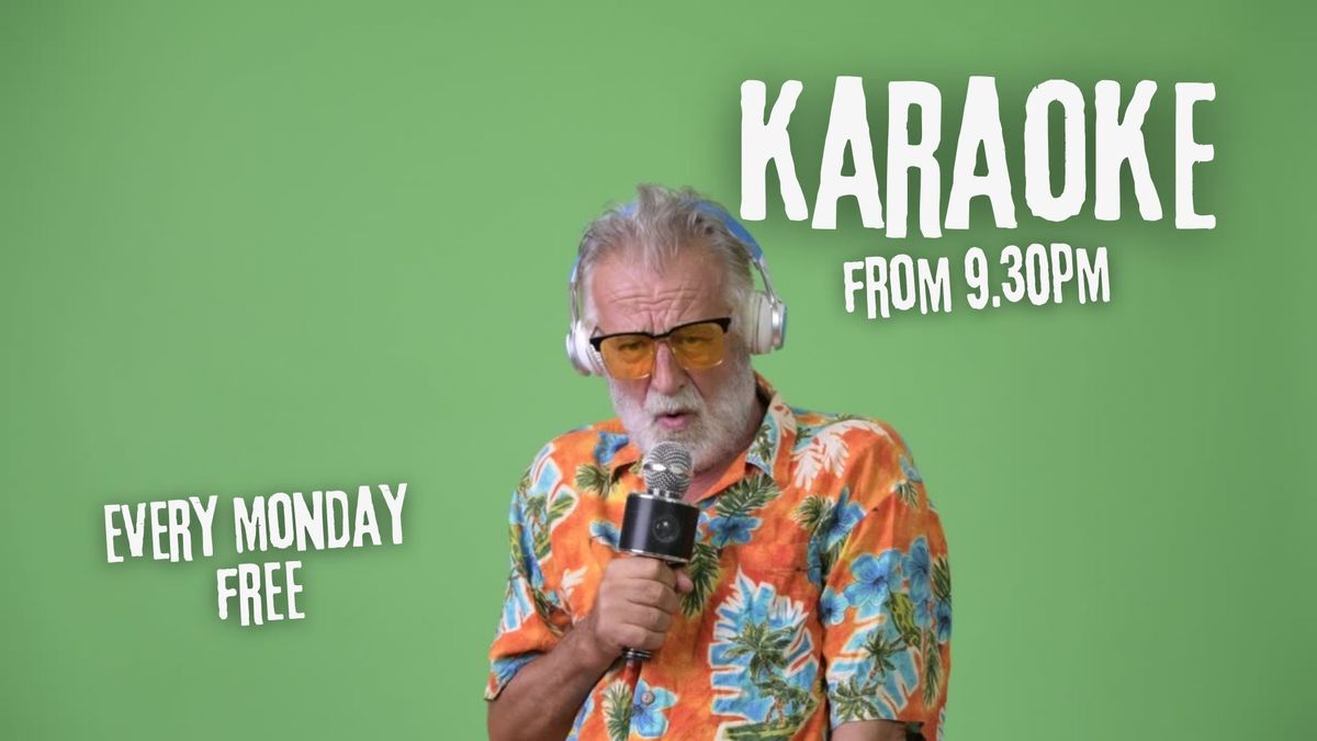 Karaoke - Every Monday