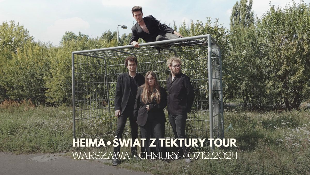 Heima \u2022 Warszawa \u2022 07.12 \u2022 \u015awiat z tektury Tour