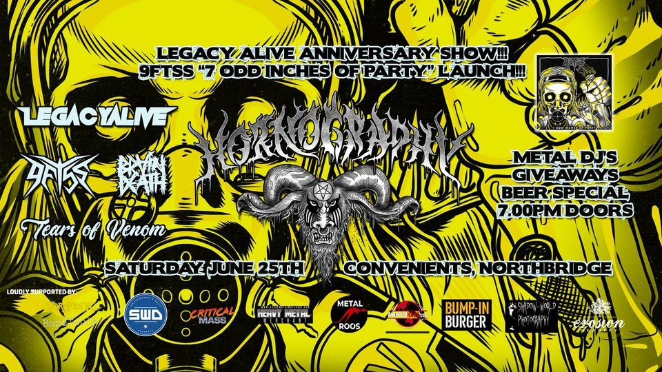 Tonight! Hornography - Legacy Alive anniversary, 9FTSS 7inch launch, Brain Death, Tears Of Venom