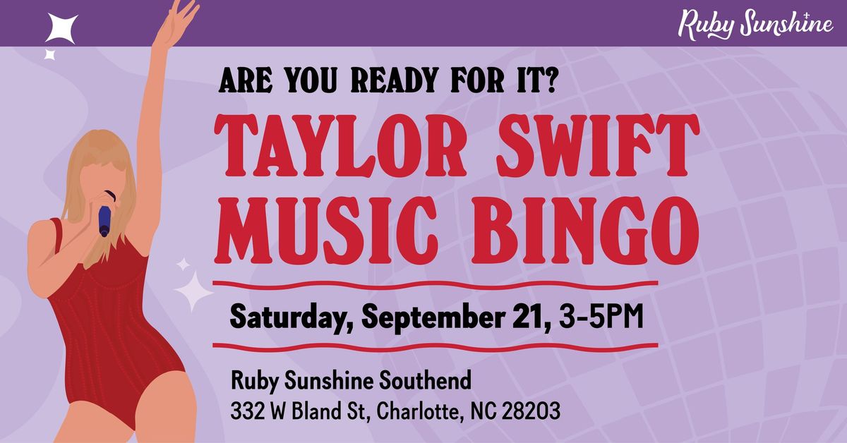 Taylor Swift Music Bingo at Ruby Sunshine - Charlotte, NC