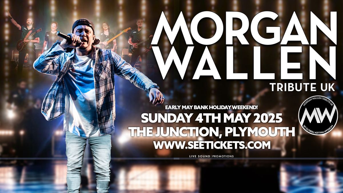 MORGAN WALLEN UK TRIBUTE @ The Junction, Plymouth | 04.05.25