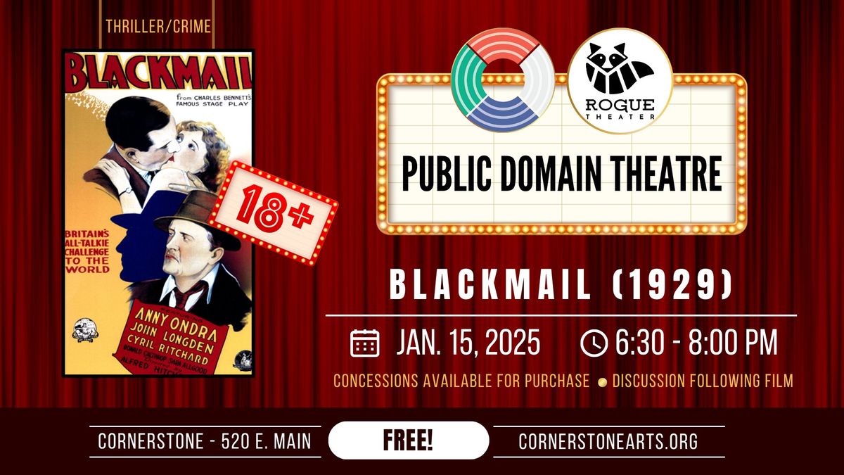 Public Domain Theatre (Blackmail)