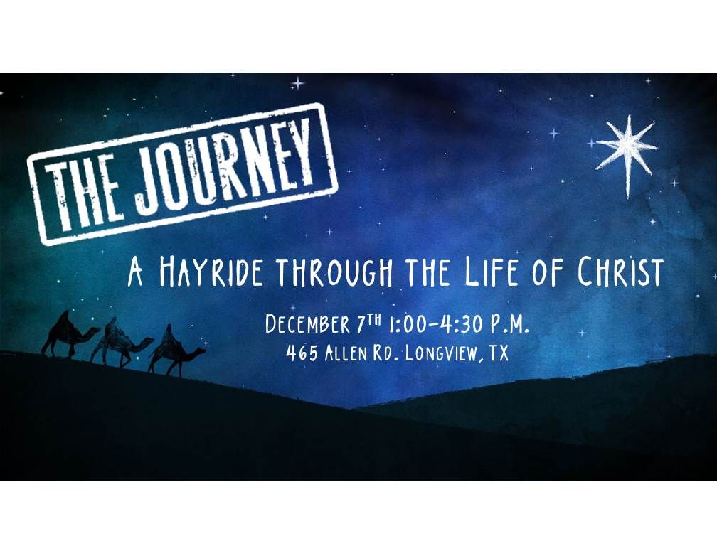 The Journey- Christmas Hayride 2024