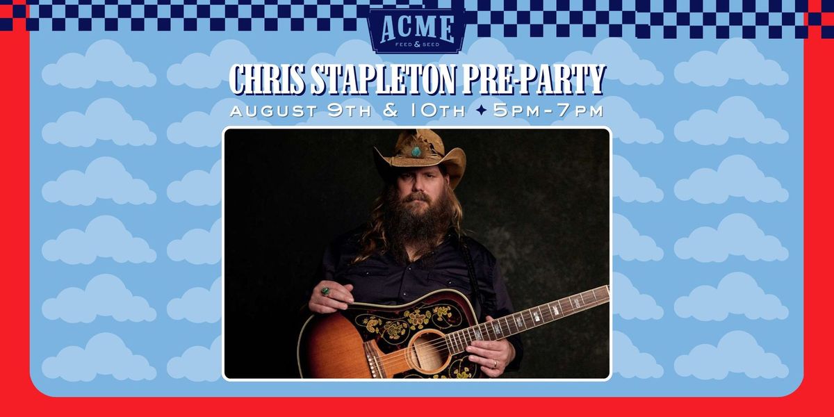 Free! Chris Stapleton Pre-Party - Downtown Nashville