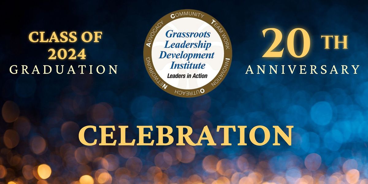 Grassroots Leadership Development Institute 20th Anniversary Celebration