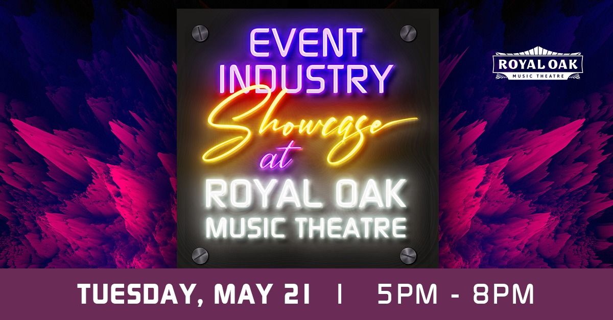 Event Industry Networking Event at the Royal Oak Music Theater!
