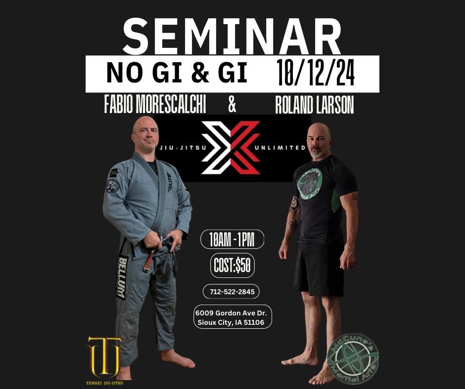 Jiu- Jitsu Seminar: Gi and No Gi