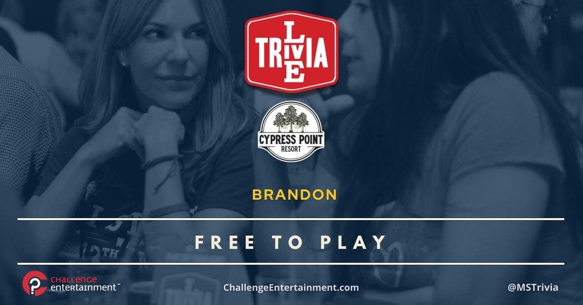 Live Trivia Nights at The Tavern at Cypress Point - Brandon