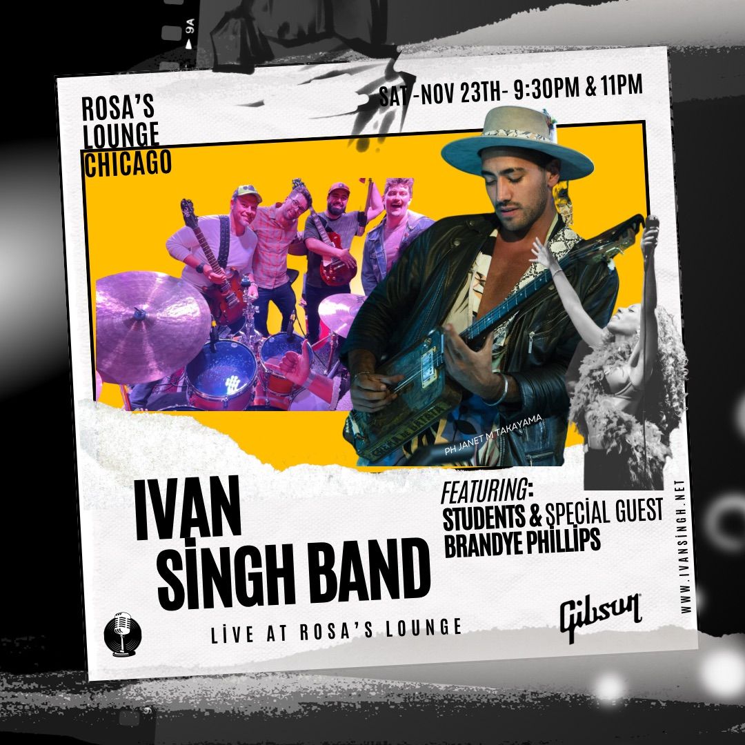 Ivan Singh Band feat students and special guests !Live at Rosa's Lounge in Chicago!