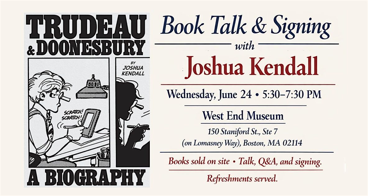 Trudeau & Doonesbury: Book Talk & Signing with Joshua Kendall