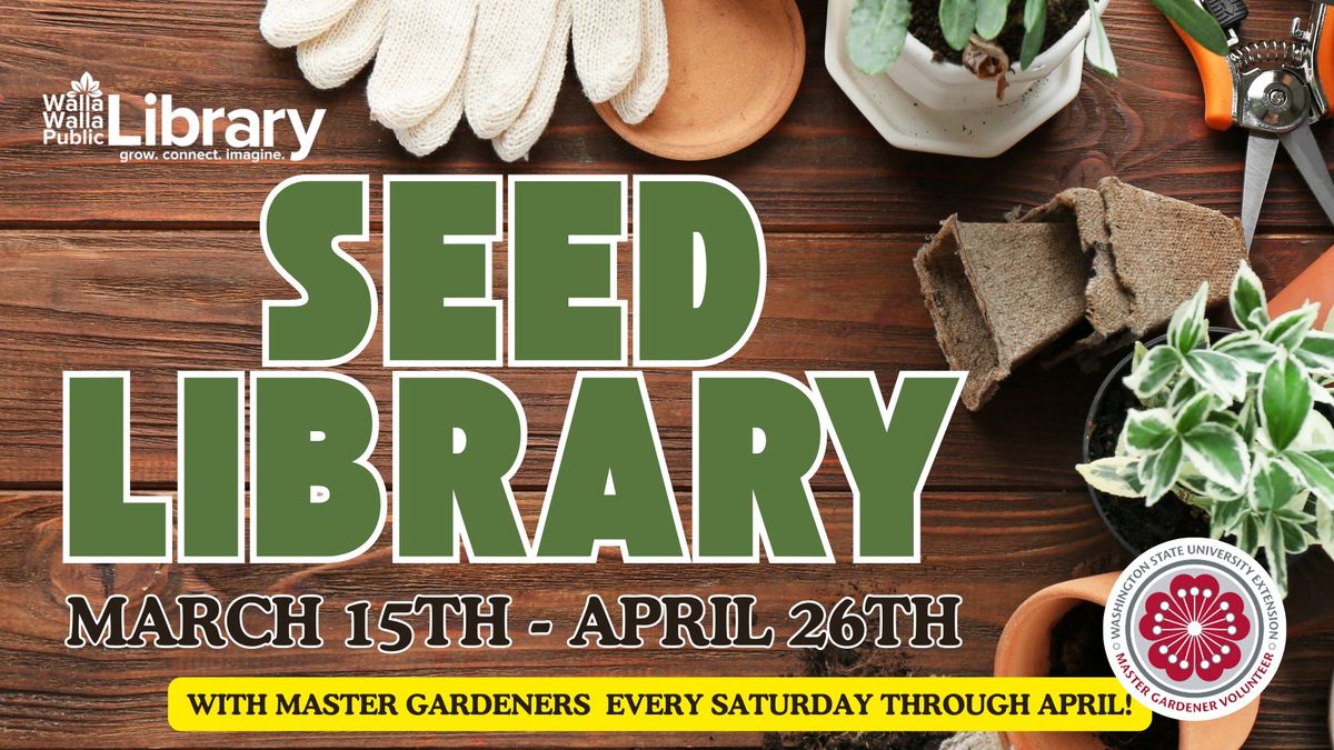 Seed Library Launch