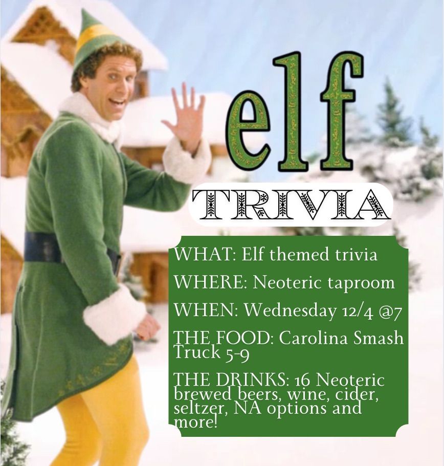 Elf themed trivia @ Neoteric 