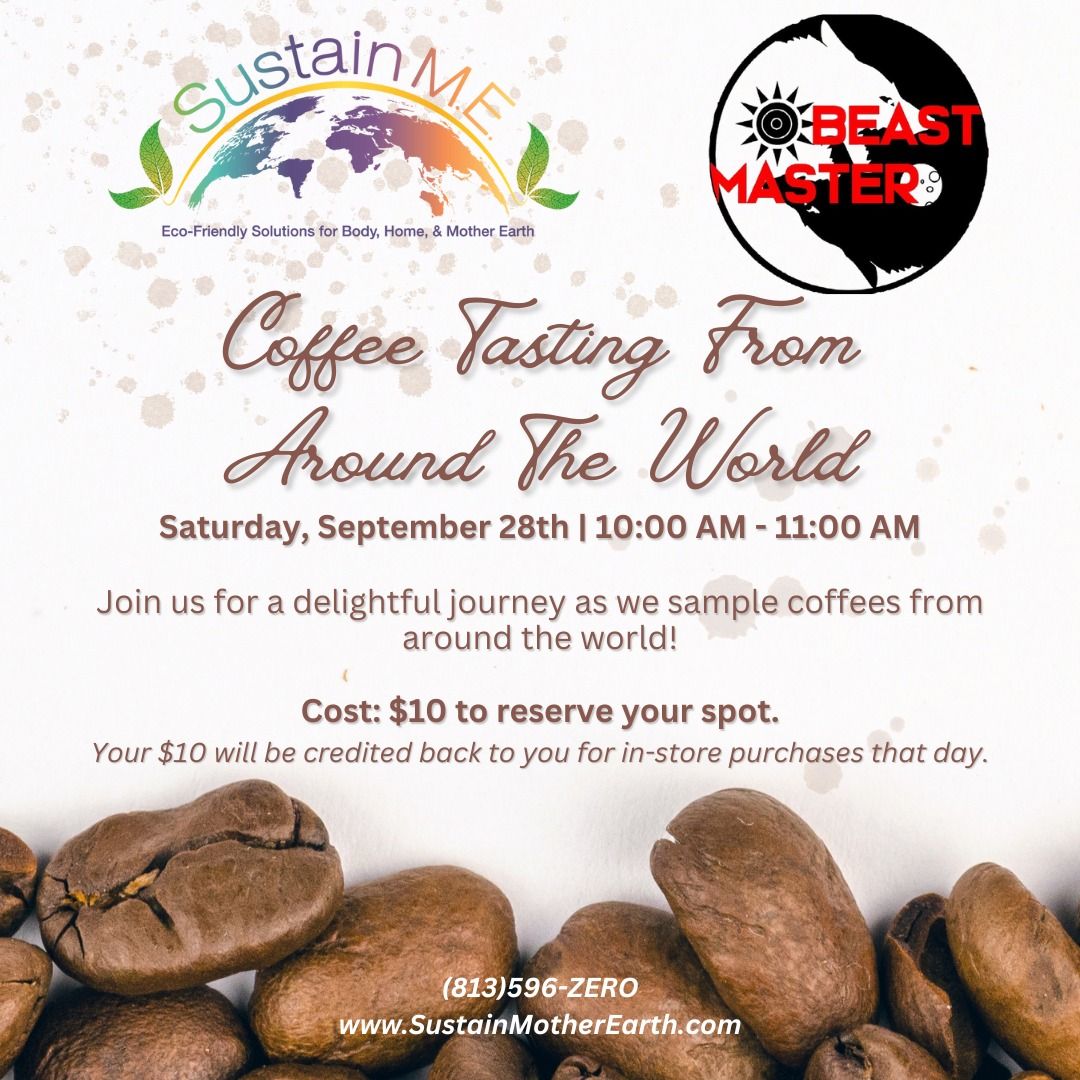 Coffee Tasting From Around The World \u2615\ud83c\udf0d