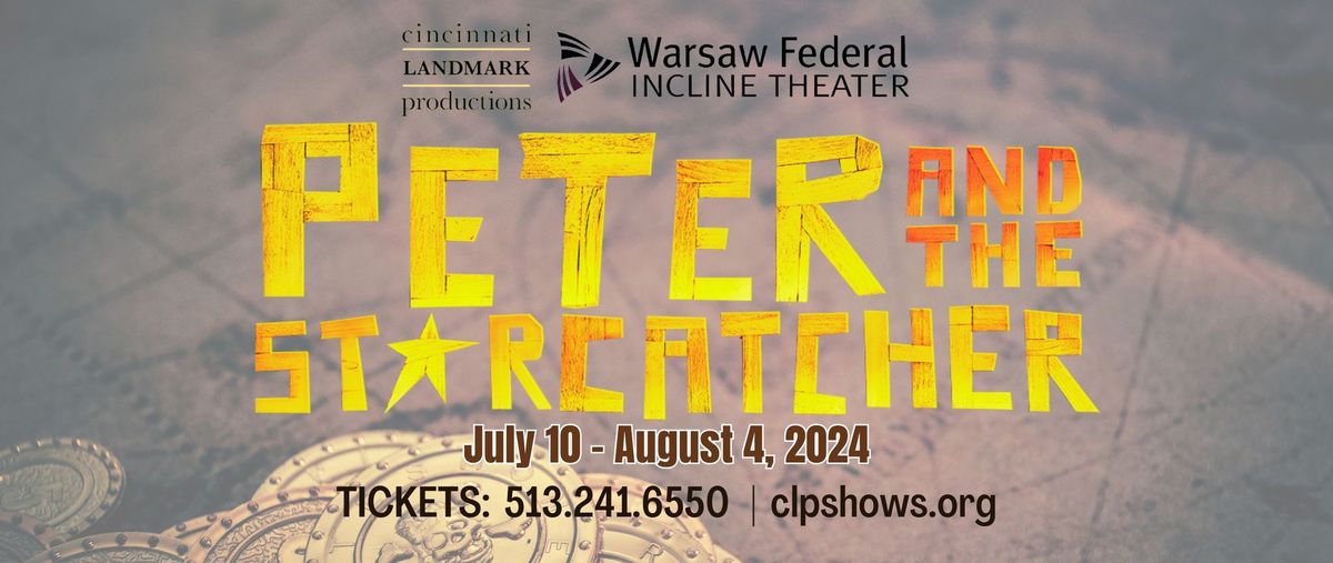 CLP presents PETER AND THE STARCATCHER