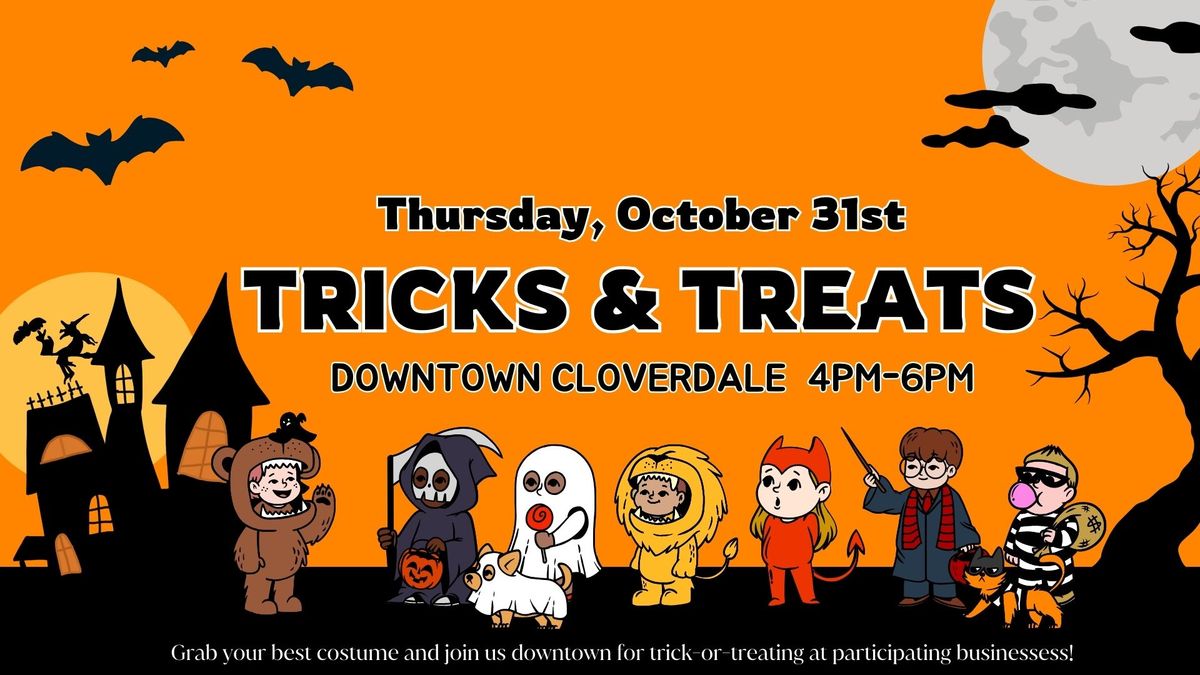 Downtown Cloverdale Tricks & Treats