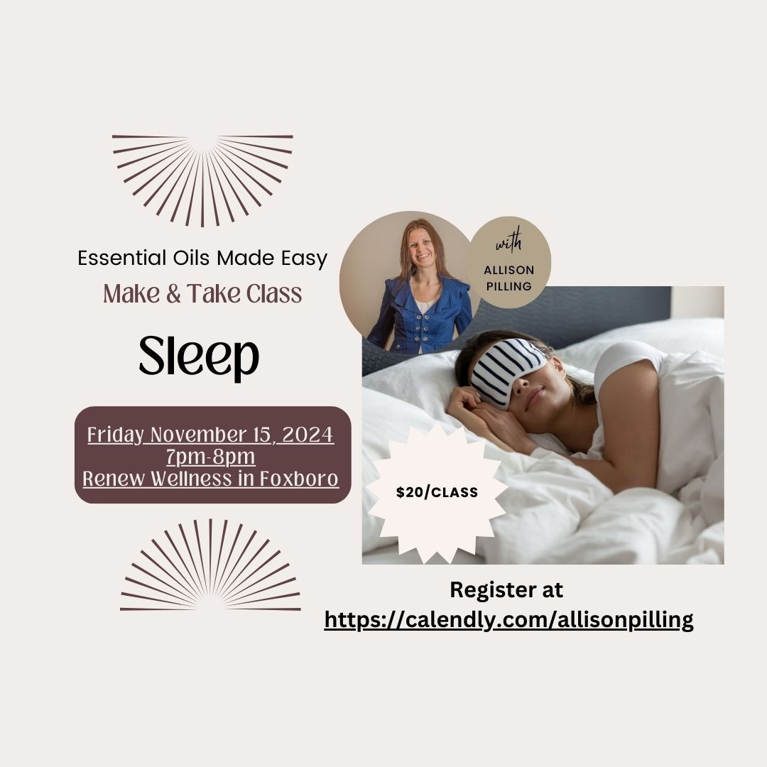 Essential Oils Make & Take Class - Sleep