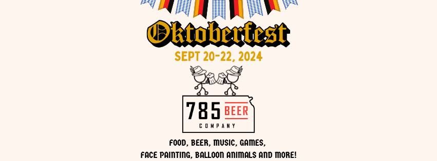 OKTOBERFEST AT 785 BEER COMPANY