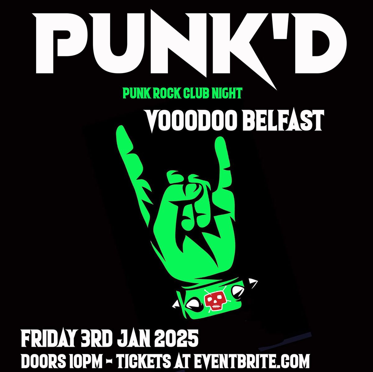 Punk'd - Punk Rock Club Night at Voodoo Belfast 3\/1\/25 