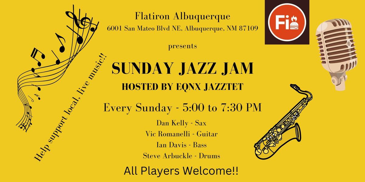 Sunday Jazz Jam at Flatiron - Hosted by The EQNX Jazztet