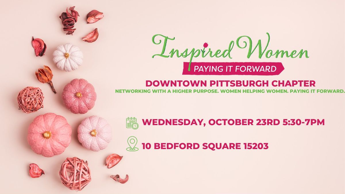 Inspired Women Downtown Pittsburgh Chapter