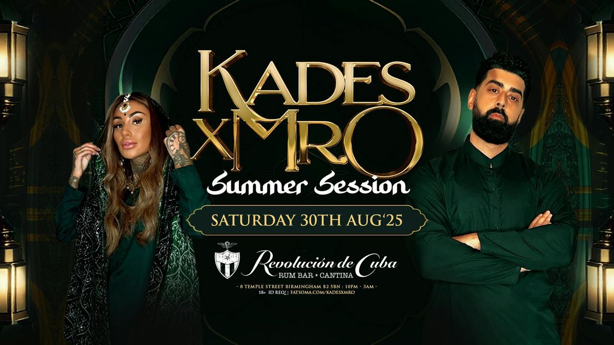 KADES X MR.O - Summer Session at Revs De Cuba Birmingham