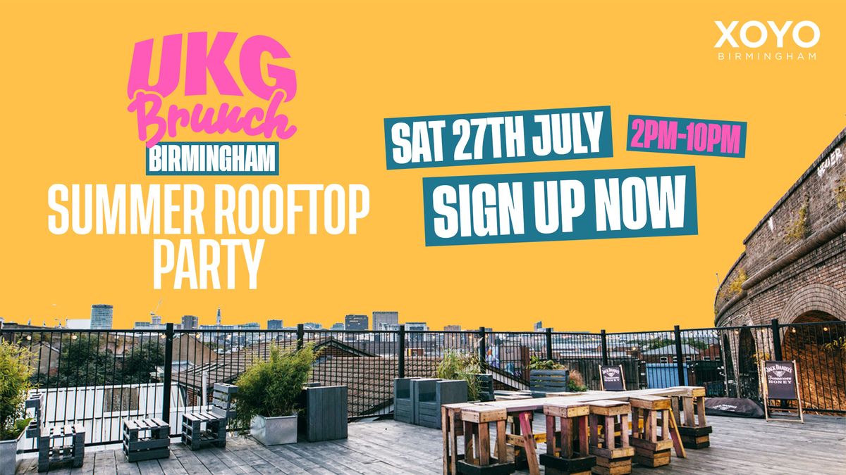UKG Brunch - BIRMINGHAM Summer Rooftop Party