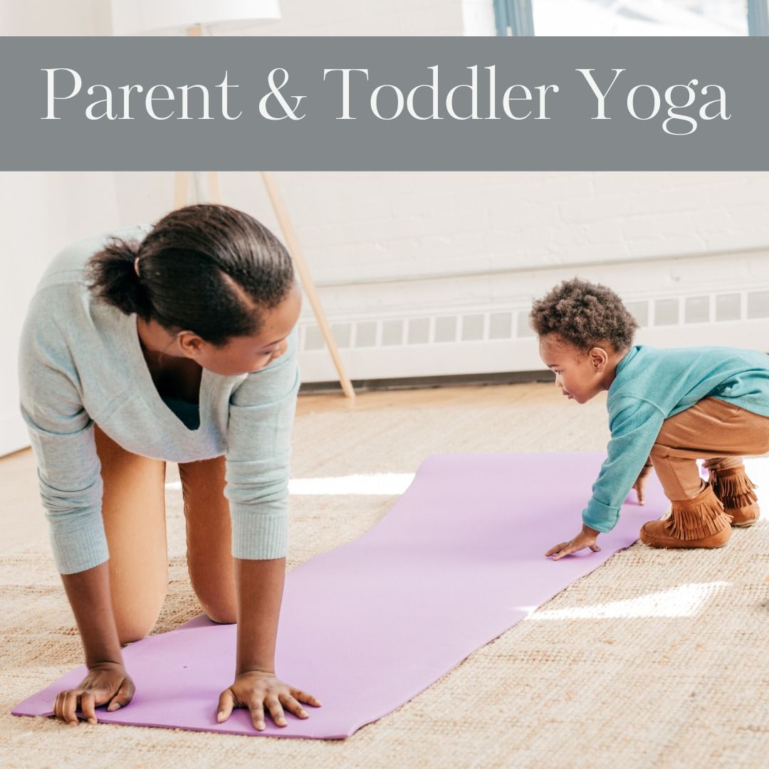 Parent and Toddler Yoga