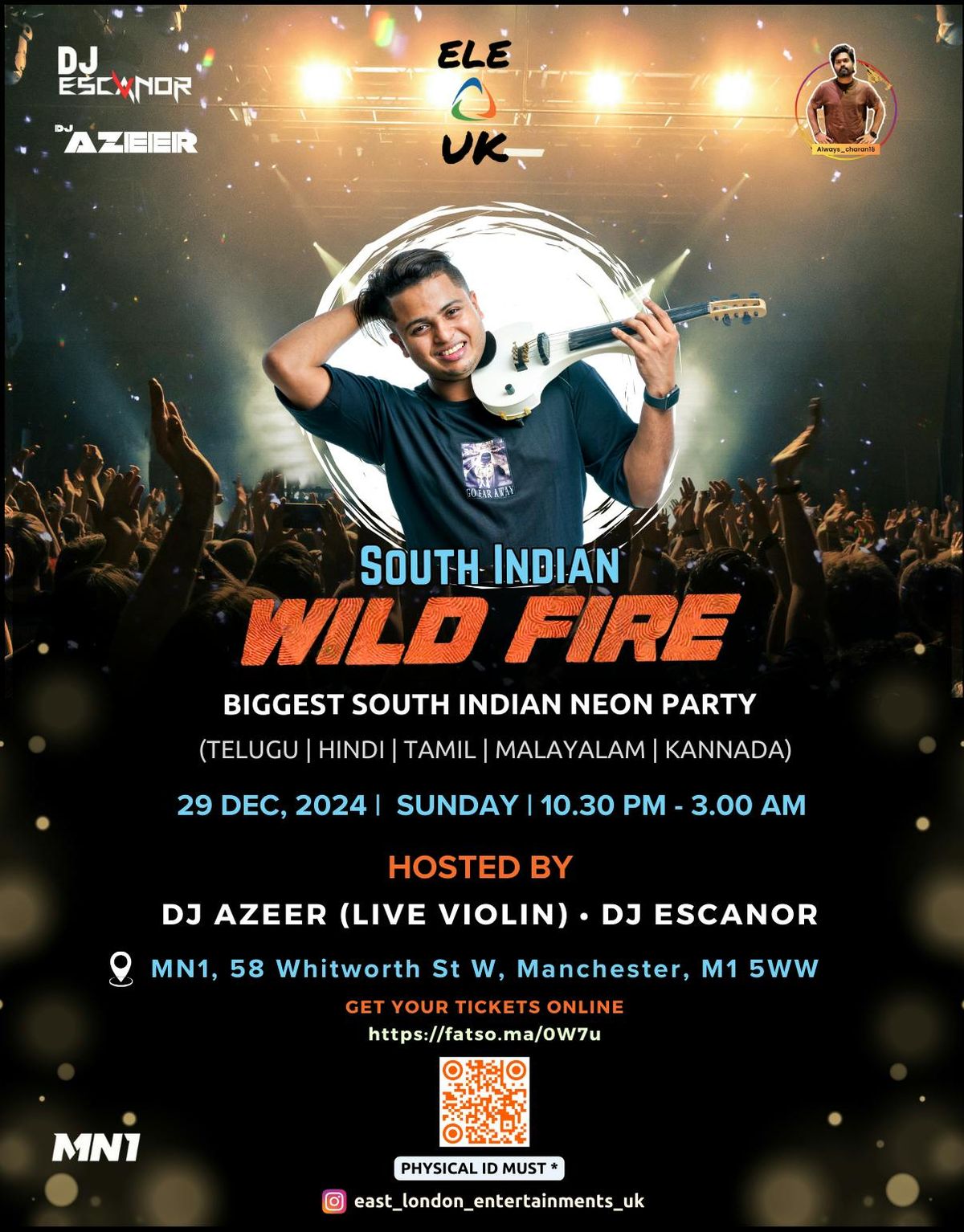 South Indian WILD FIRE DJ Night in Manchester