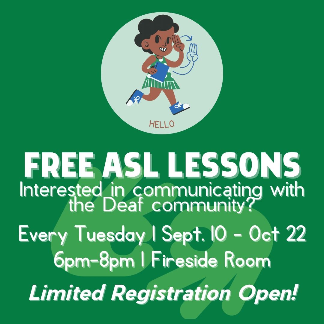 Free ASL Lessons (Fall '24)