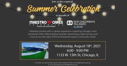 Summer Celebration with Maestro Cares Foundation and SOS Children's Villages Illinois