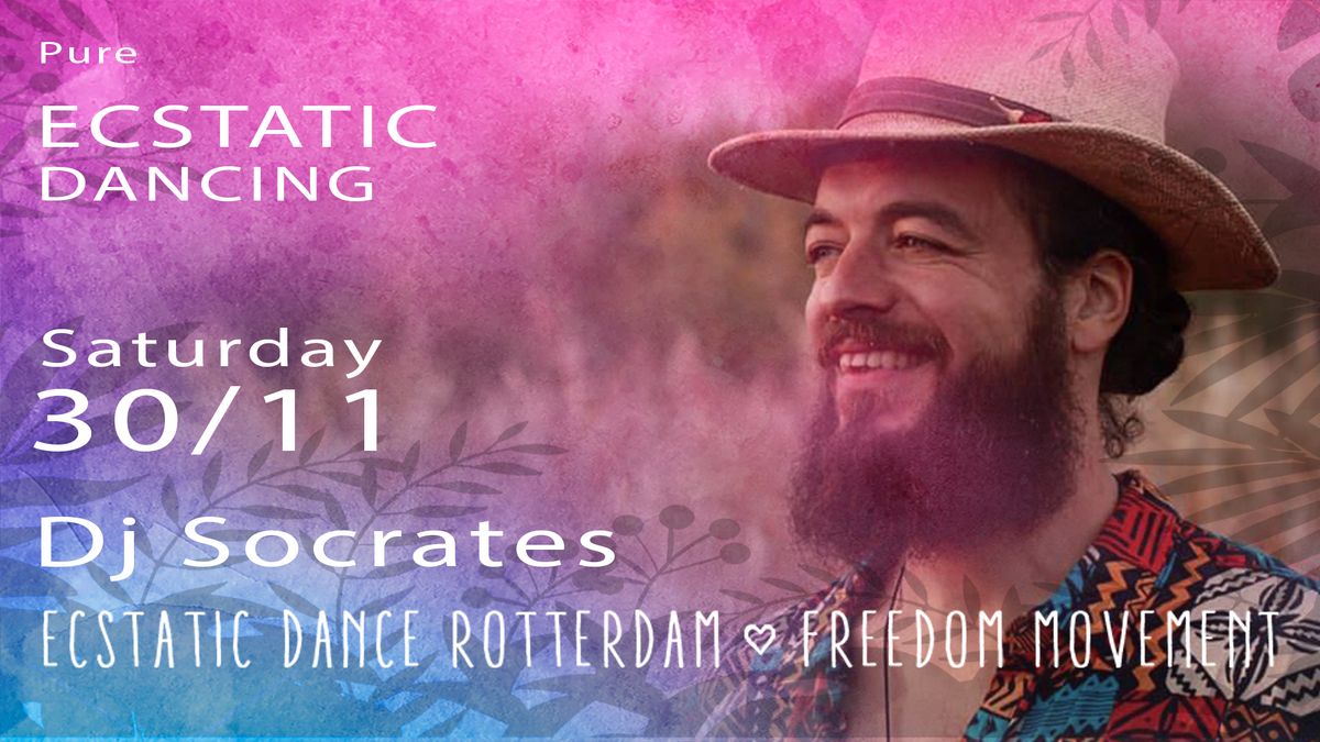 ECSTATIC DANCE edition with Dj Socrates