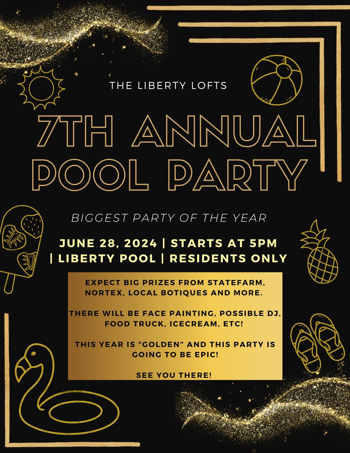 7th Annual Liberty's "Golden" Anniversary Pool Party