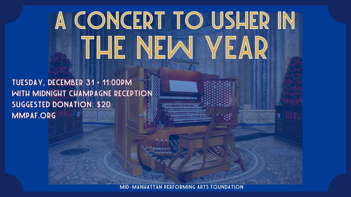 A Concert to Usher in the New Year 