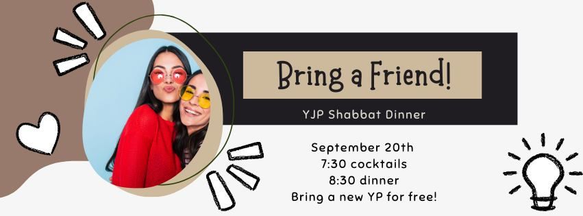 Bring a Friend Shabbat