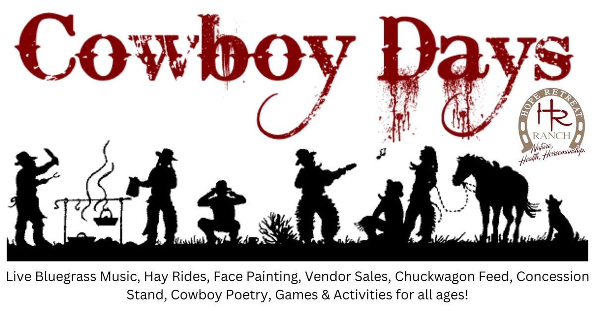 Cowboy Days Festival 2024!