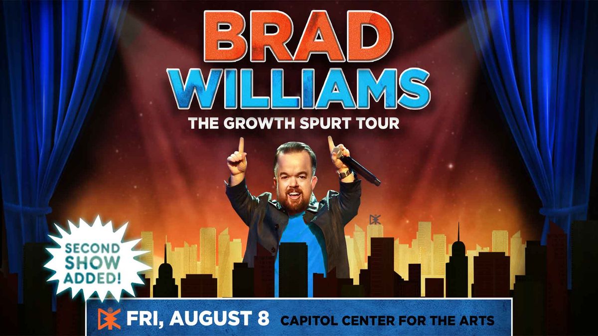 Brad Williams: The Growth Spurt Tour In Concord **LATE SHOW**