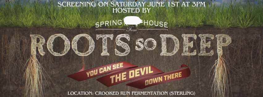Roots So Deep Viewing Hosted By Spring House Farm