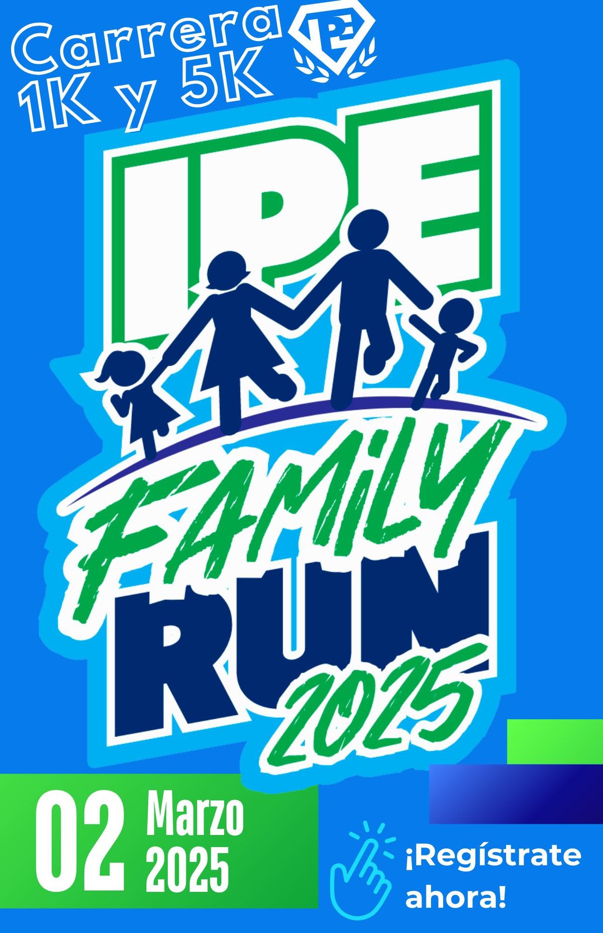 IPE Family Run 2025: Carrera Familiar 1K y 5K.