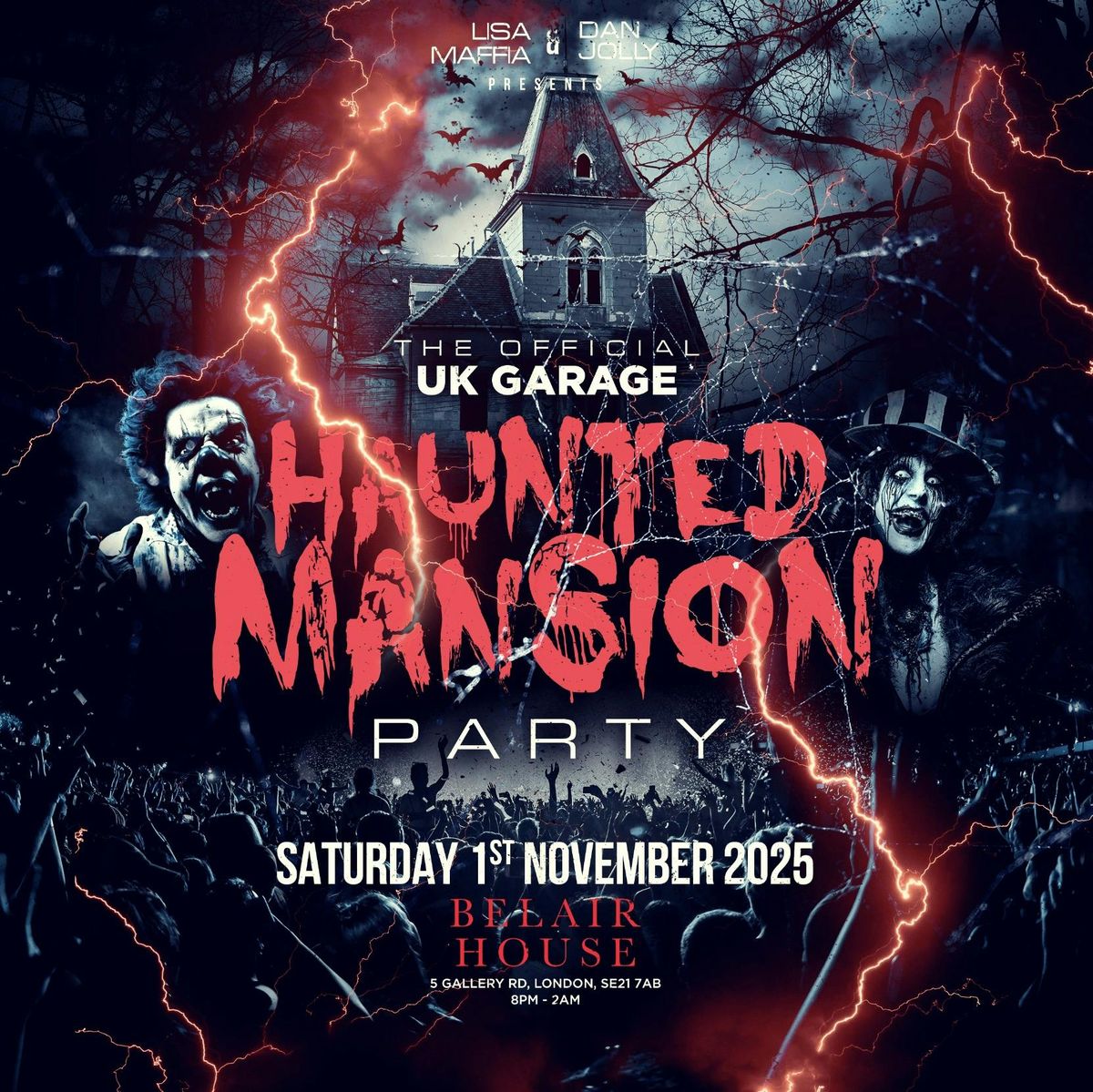 UK GARAGE HAUNTED MANSION PARTY