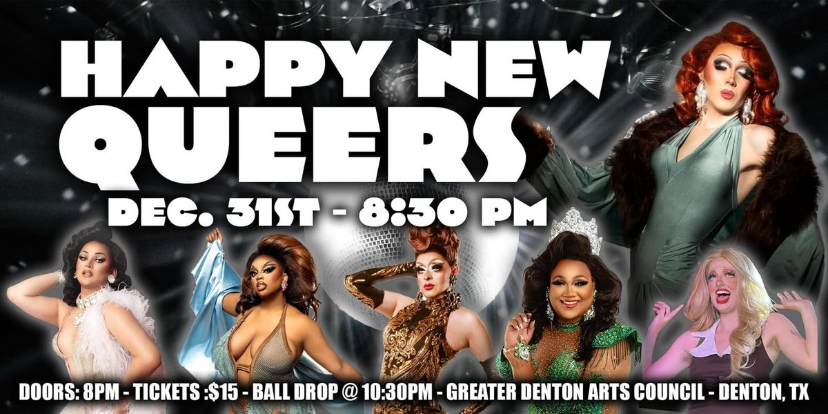 Happy New Queers - New Years Eve Drag Show