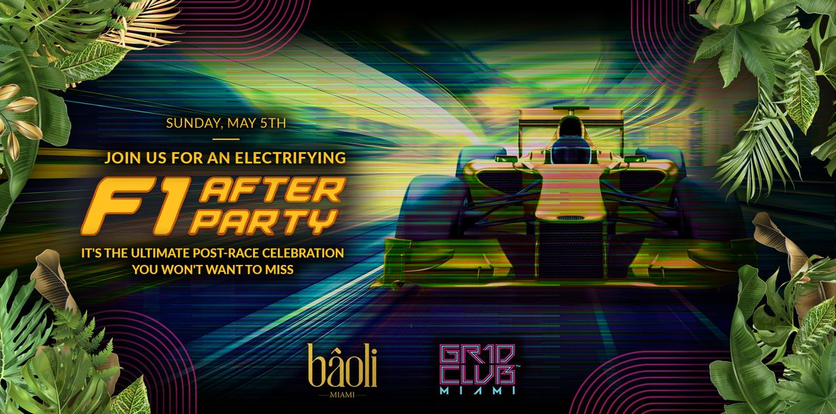 F1 AFTER PARTY 