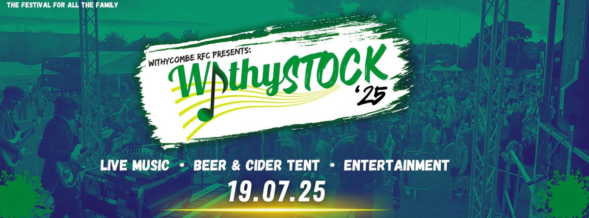 Withycombe RFC Presents: WithyStock '25