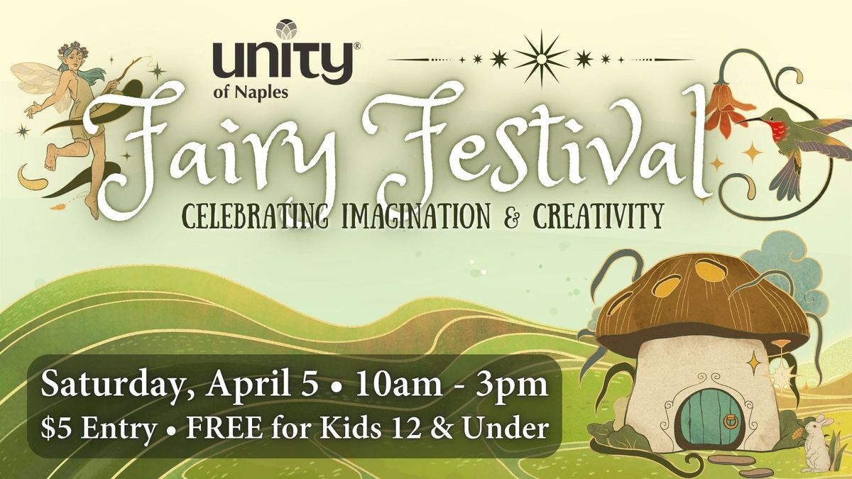 Fairy Festival | Celebrating Imagination & Creativity