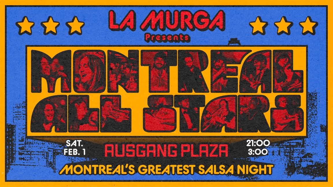 La Murga - Montreal All-Stars